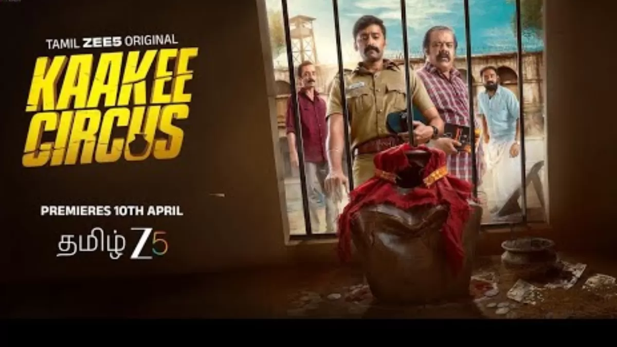 Khakee Circus OTT Release Date: When and Where to Watch it Online?
